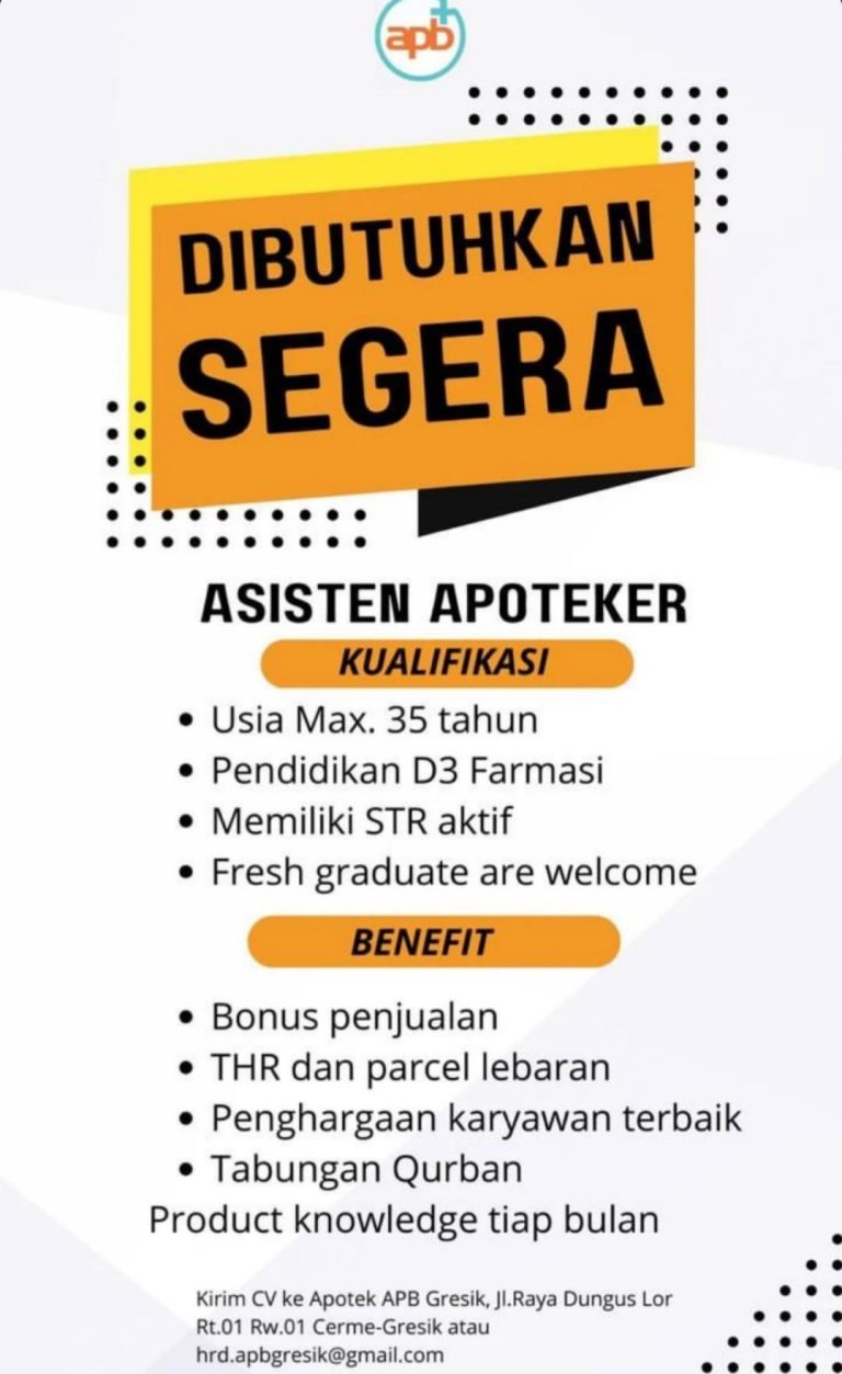 Loker Gresik : Apotek APB Cari Asisten Apoteker, Ini Syaratnya Poster Loker di Apotek APB Gresik. (Foto: Ist/Infogresik)